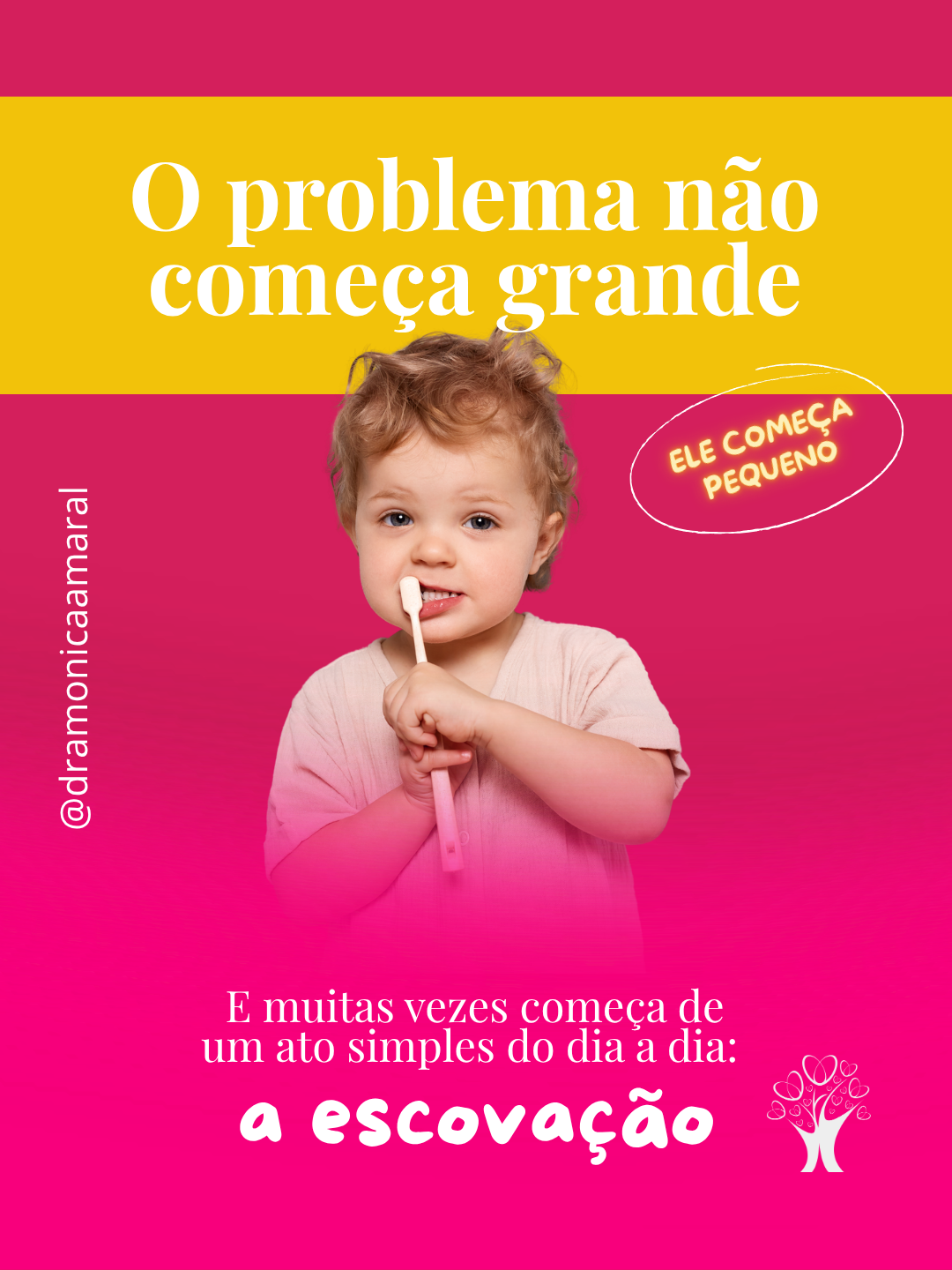 Post educativo sobre escovação